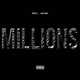 Millions (feat  Rick Ross) - Single