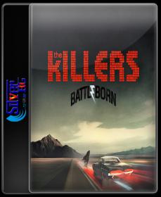 The Killers - Battle Born [2012] Deluxe Edition + Videos NimitMak SilverRG