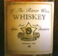 Spin Doctors - If the River Was Whiskey (2013) [FLAC]