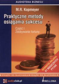Kopmeyer M.R. - Praktyczne metody osiagania sukcesu 1 audiobook pl