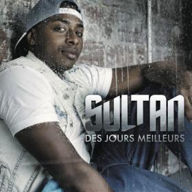 Sultan-Des_Jours_Meilleurs-(WEB)-FR-2012-AMG