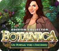 Botanica - Un Portail vers l'Inconnu Edition Collector [fr]