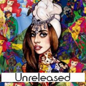 Lady Gaga Unreleased 2013