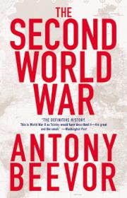 Anthony Beevor - The Second World War