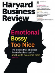 Harvard Business Review - Emotional Bossy Too Nice (September 2013 (HQ PDF))
