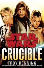 Star Wars Crucible