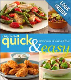 Betty Crocker Quick & Easy - 30 Minutes or Less to Dinner