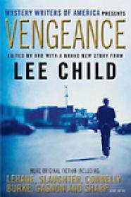 Lee Child - Mystery Writers of America Presents Vengeance (2012)Epub, Mobi