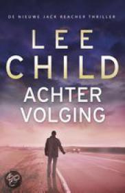 Lee Child - Achtervolging, NL Ebook(ePub)