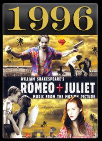 Romeo + Juliet 1996 [EAC - FLAC](oan)