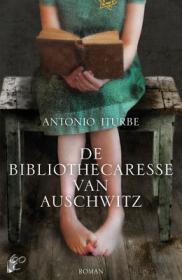 Antonio Iturbe - De bibliothecaresse van Auschwitz DutchReleaseTeam