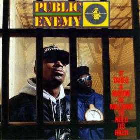 Public Enemy - Takes a Nation of Millions to Hold Us Back [FLAC]