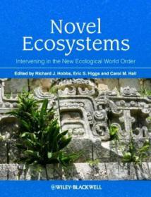Novel Ecosystems - Intervening in the New Ecological World Order (gnv64)