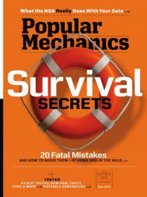 Popular Mechanics USA - Survival Secrets - 20 Fatal Mistakes And How To Avoid Them-At Home And In The World (October 2013)