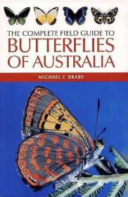 The Complete Field Guide to Butterflies of Australia (gnv64)