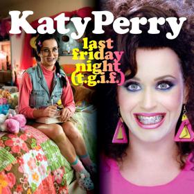Katy Perry - Last Friday Night [T G I F ] 720p [Sbyky]