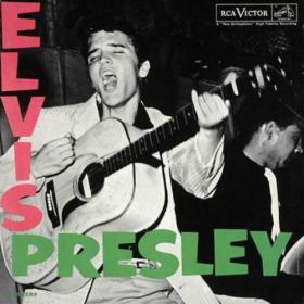 Elvis Presley - Elvis Presley (1956) Legacy Edition Reissue 2011