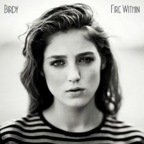 Birdy - Fire Within (Limited Deluxe Edition) 2013 320kbps CBR MP3 [VX] [P2PDL]