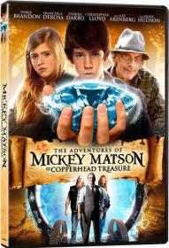The Adventures of Mickey Matson and the Copperhead Treasure 2013 HDRiP AC3 5.1 SmY
