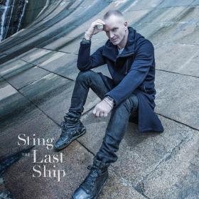 Sting - The Last Ship (Deluxe Edition) 2013 320kbps CBR MP3 [VX] [P2PDL]