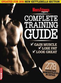 Men's Fitness Complete Training Guide - Gain Muscle + Lose FAT + Look Great
