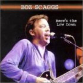Boz Scaggs Here's The Low Down 1998 FLAC-Cue (RLG)