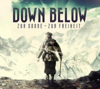 Down Below - Zur Sonne - Zur Freiheit (2013)