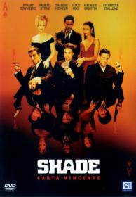 Shade - Carta vincente 2003