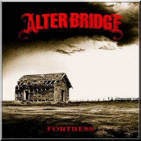 Alter Bridge - Fortress [2013] FLAC