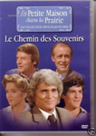 La Petite Maison Dans La Prairie -Le Chemin Des Souvenirs[Hors SÃ©rie] - Truefrench DVDRIP XVID-Notag