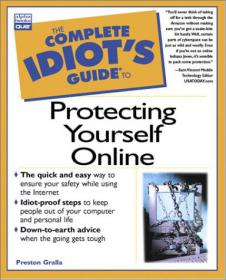 The Complete Idiot's Guide to Protecting Yourself Online-Mantesh