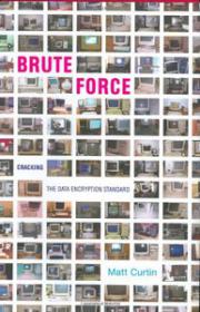 Brute Force - Cracking the Data Encryption Standard