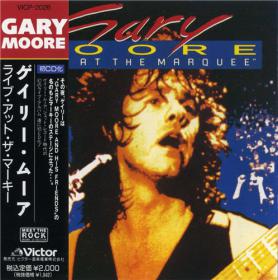 Gary Moore - Live At The Marquee (1983) [Japanese Edition] [EAC-FLAC]