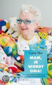 Carry Slee - Mam, je wordt oma! NL Ebook(ePub)