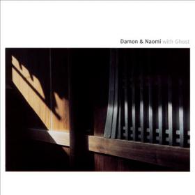 Damon & Naomi - With Ghost (Sub-Pop Records, 2000)