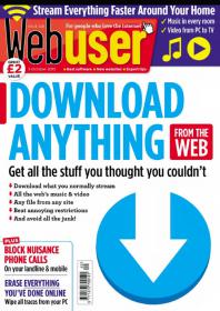 Webuser - DOWNLOAD ANYTHING FROM THE WEB- Get All The Stuff You Thought You couldn't (03 October 2013)