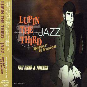 [Mp3 320kbps] Yuji Ohno & Friends - Lupin The Third Jazz Bossa & Fusion [2002]