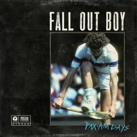 Fall Out Boy - Pax-Am Days EP 2013 CBR 320kbps New Release [M2]