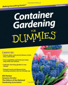 Container Gardening For Dummies  -Mantesh