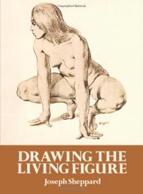 Drawing the Living Figure + How to Draw What You See -Mantesh