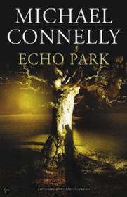 Michael Connelly - Echo park. NL Ebook. DMT