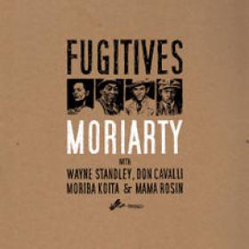 Moriarty - 2013 - Fugitives - FLAC