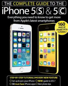 The Complete Guide to iPhone 5S & 5C - Every New Feature with Step by Step Tutorials