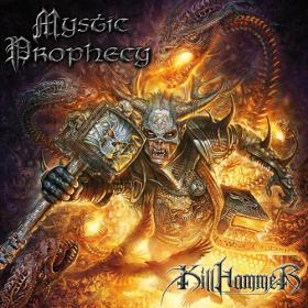 Mystic Prophecy - Killhammer (2013) Digibook Edition