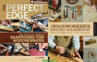 The Woodworker's Studio Handbook +The Ultimate Guide to Sharpening for Woodworkers -Mantesh