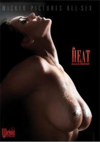 In Heat (Wicked Pictures) XXX NEW HD 720p (2013)