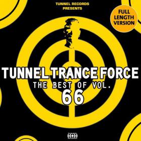 VA - Tunnel Trance Force The Best Of Vol 66 (2103)