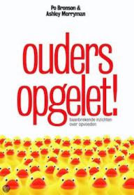 Bronson & Merryman - Ouders opgelet