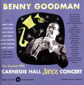 Benny Goodman - 1938 Carnegie Hall Jazz Concert only1joe FLAC-EAC