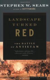 Sears, Stephen W  - Landscape Turned Red - Battle of Antietam - 2003(audio book)